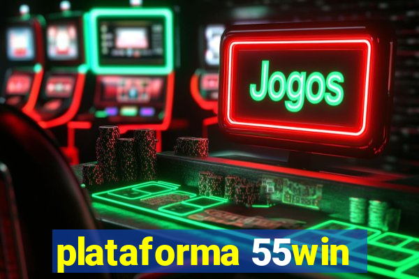 plataforma 55win